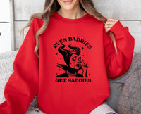 Thumbnail for Even Baddies Get Saddies Sweatshirt - Lismore Boutique - Sweatshirt - depression_sweater