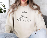 Thumbnail for I am Fine Sweatshirt - Lismore Boutique - Sweatshirt - everything_is_fine