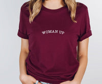 Thumbnail for Woman Up Shirt - lismoreboutique - Unisex T-Shirt - activist_t_shirt