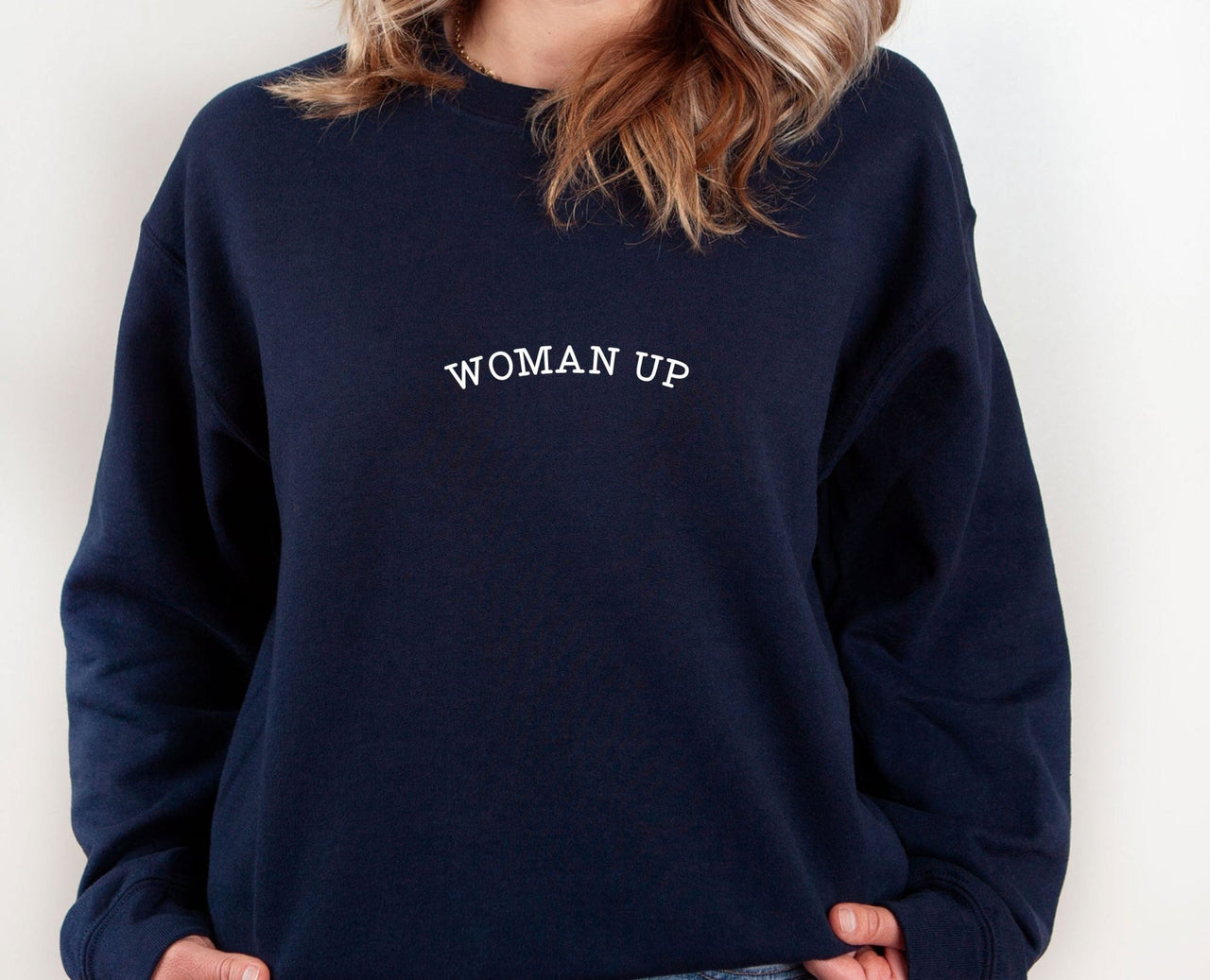 Woman Up Sweatshirt - lismoreboutique - Sweatshirt - activist_sweatshirt