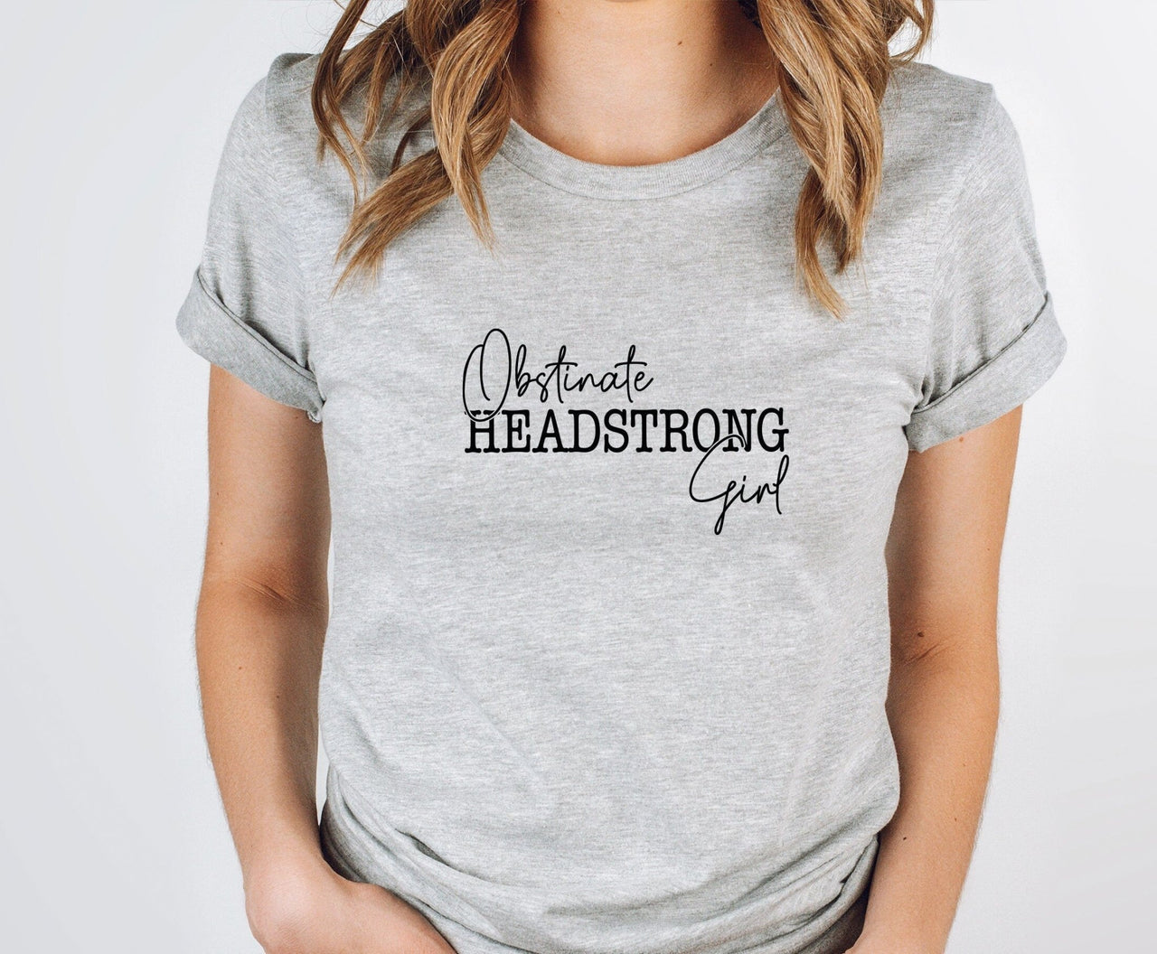 Headstrong Girl Tee - lismoreboutique - Unisex T-Shirt - Book_Lover_Gift