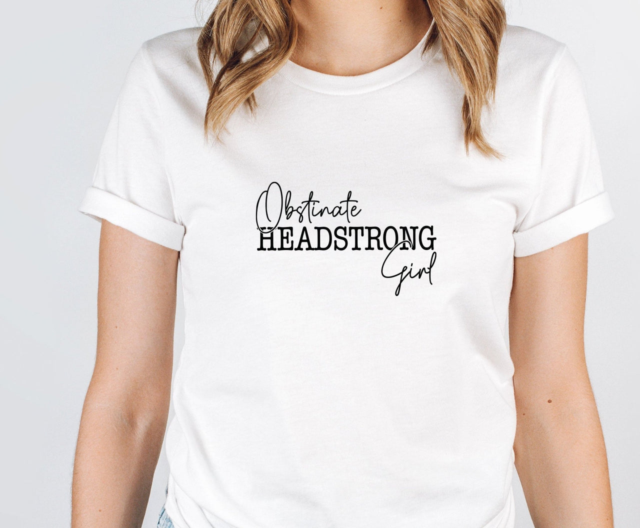 Headstrong Girl Tee - lismoreboutique - Unisex T-Shirt - Book_Lover_Gift