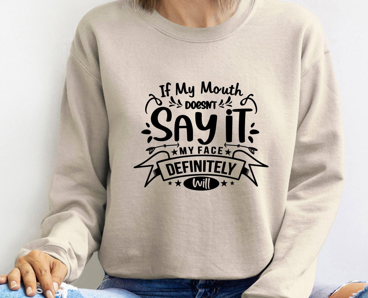 Sarcastic Sweatshirt - lismoreboutique - Sweatshirt - cute_sarcastic_gift