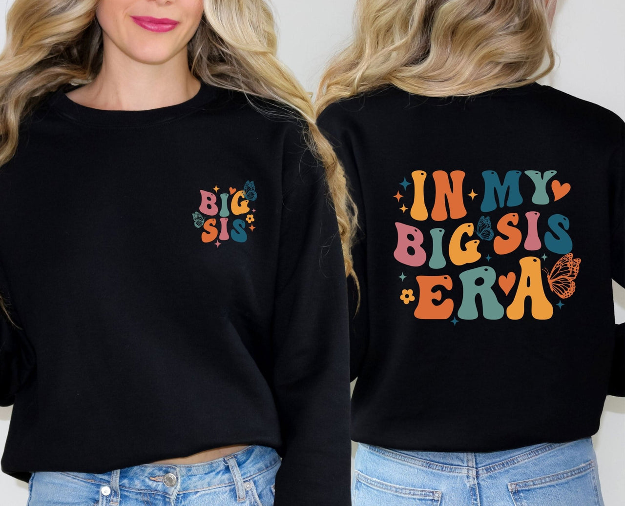 Sister Sweatshirt - lismoreboutique - Sweatshirt - Big_Sister_Era_gift