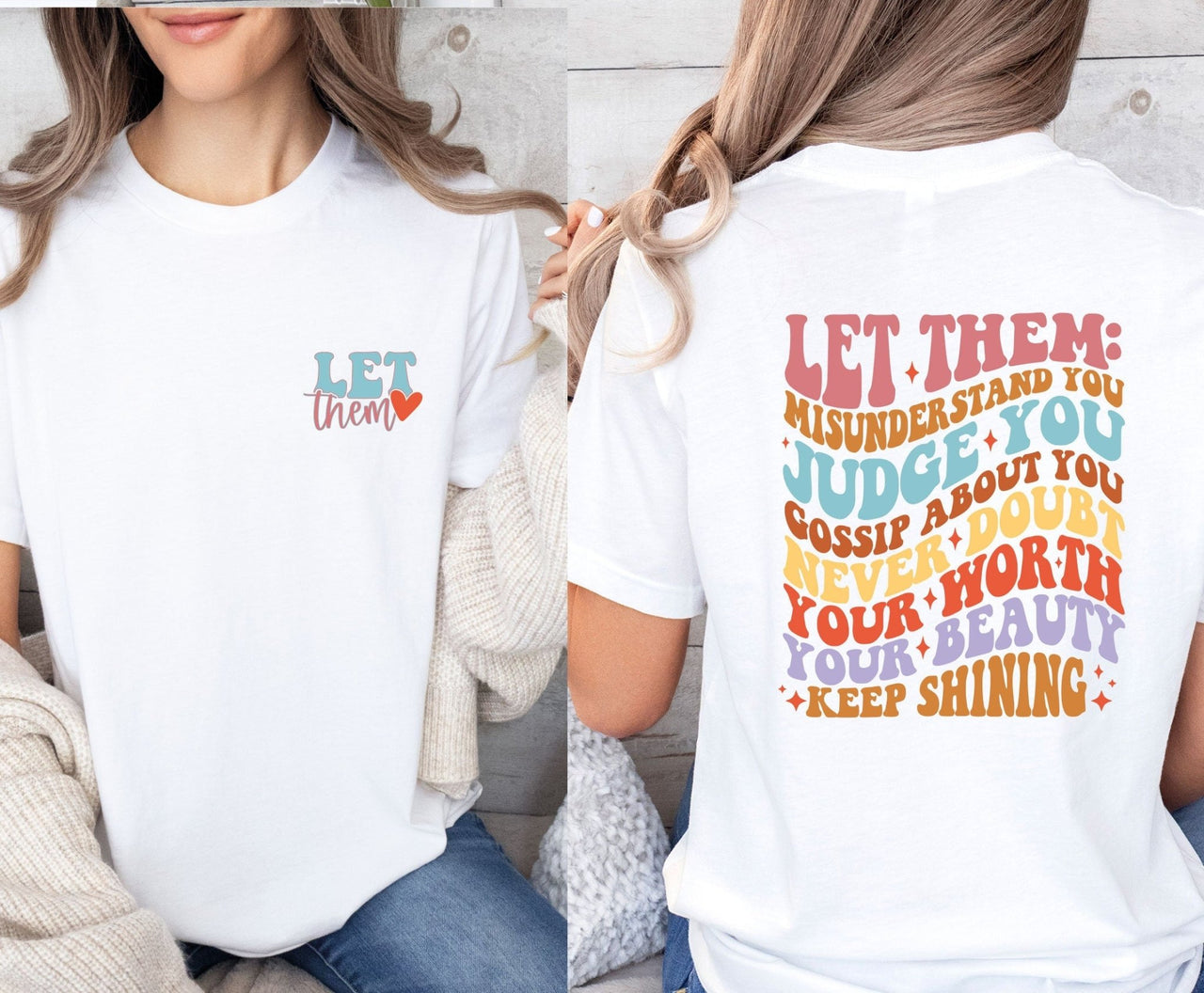 Let Them Tshirt - lismoreboutique - Unisex T-Shirt - cute_womens_shirt