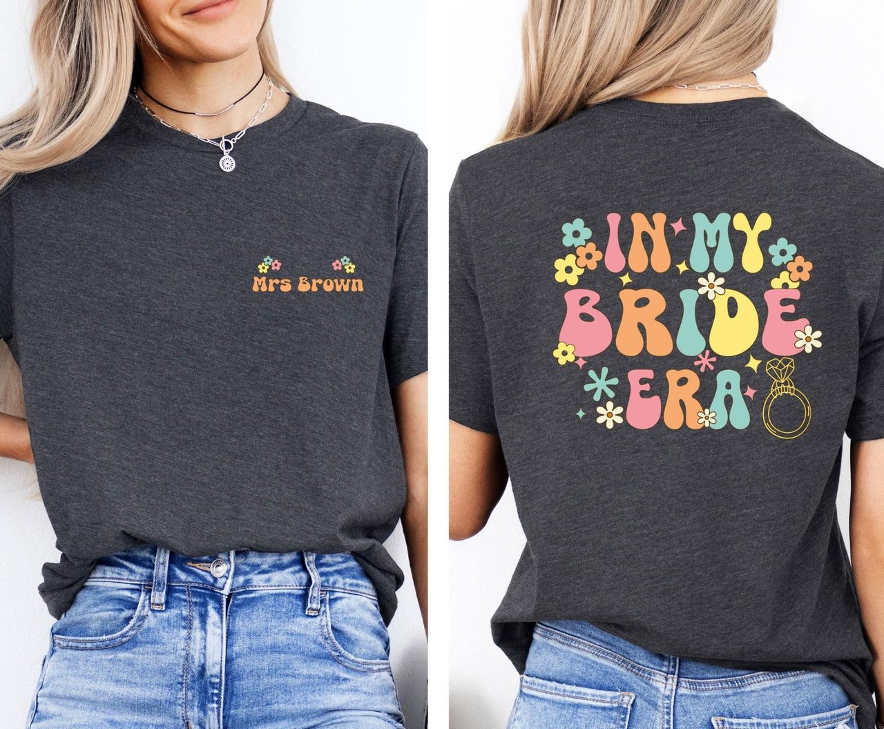 In My Bride Era Shirt - lismoreboutique - Unisex T-Shirt - Bachelorette_Party