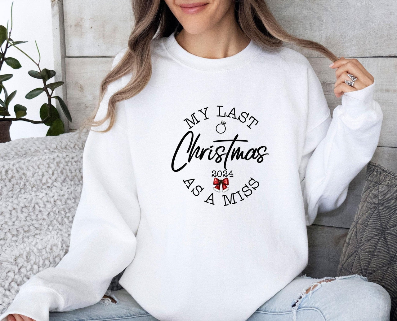 Last Christmas Sweatshirt - Lismore Boutique - Sweatshirt - bride_to_be_sweater