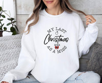 Thumbnail for Last Christmas Sweatshirt - Lismore Boutique - Sweatshirt - bride_to_be_sweater